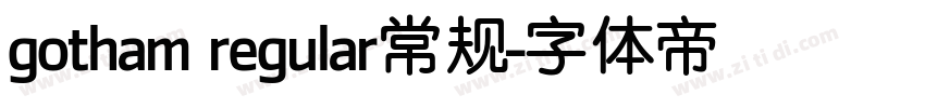 gotham regular常规字体转换